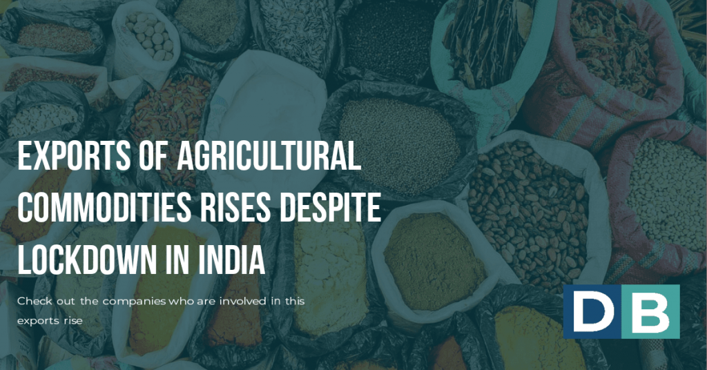 Export of agricultural commodities rises despite lockdown in India