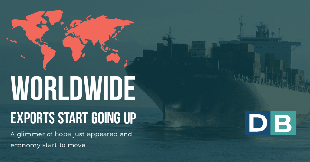 Worlwide Exports starts To Go Up
